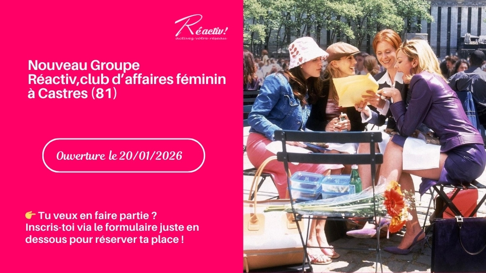 Réactiv Club Affaires Femmes Castres 81 Tarn Réseau Business